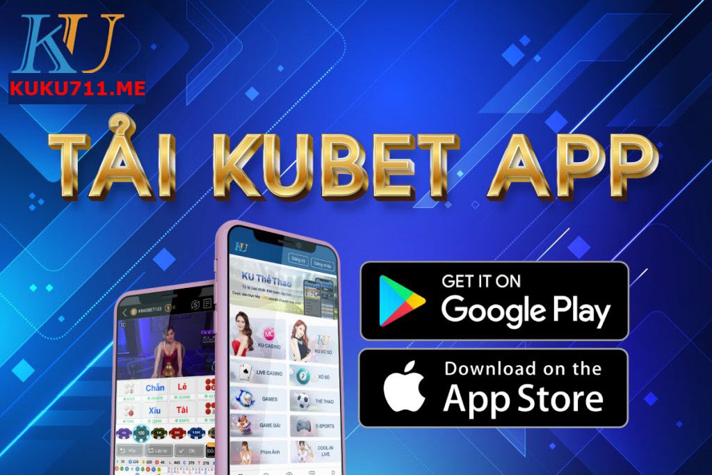 tải app kubet