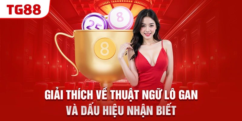 Giải thích về thuật ngữ lô gan và dấu hiệu nhận biết
